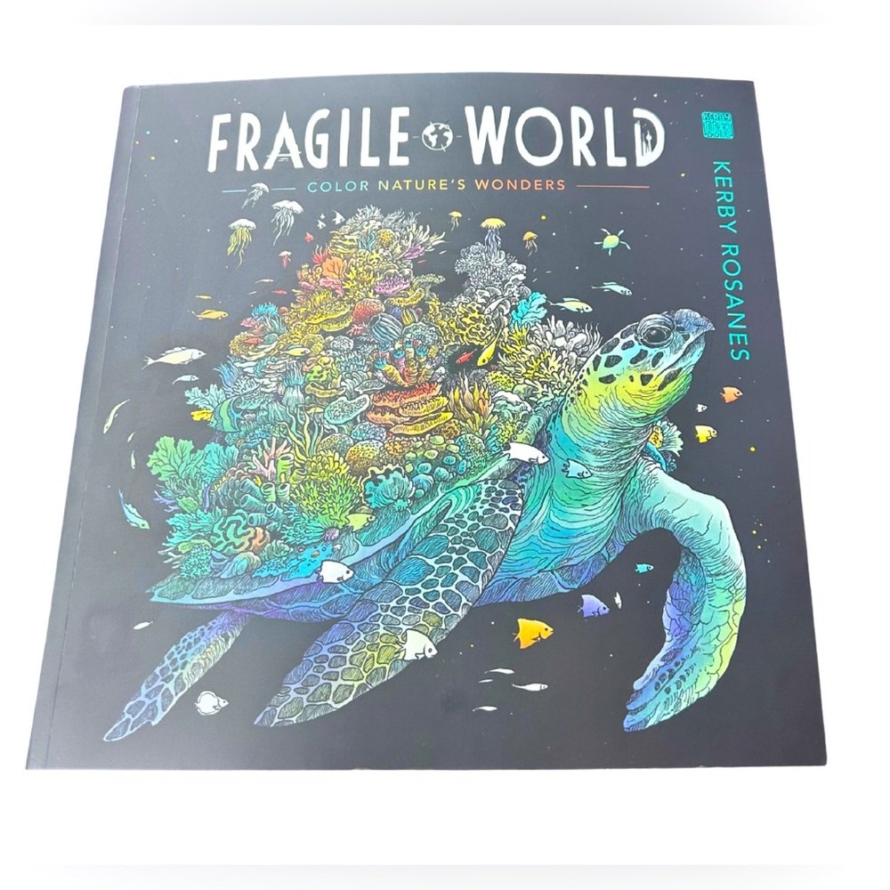 Fragile World Adult Coloring Book by Kerby Rosanes | New | Animals & Landscapes